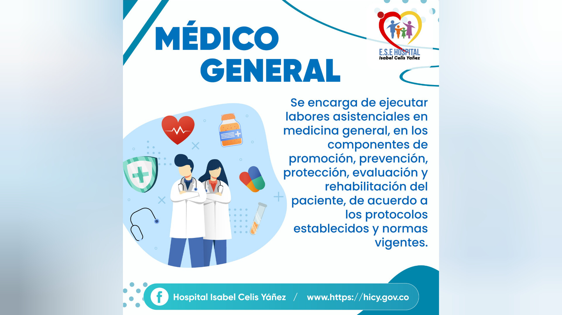 CONOZCA EL SERVICIO QUE PRESTA EL ÁREA DE MÉDICO GENERAL EN EL HOSPITAL ISABEL CELOS YÁÑEZ - PORTADA