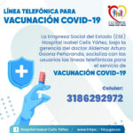 CONOZCA LA LÍNEA TELEFÓNICA PARA EL SERVICIO DE VACUNACIÓN COVID19 EN EL HOSPITAL ISABEL CELIS YÁÑEZ - PORTADA