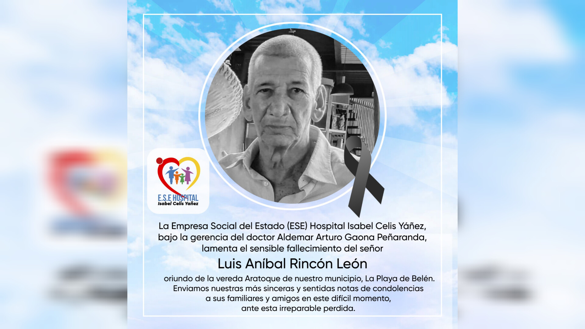 LAMENTAMOS EL SENSIBLE FALLECIMIENTO DEL SEÑOR LUIS ANÍBAL RINCÓN LEÓN - PORTADA