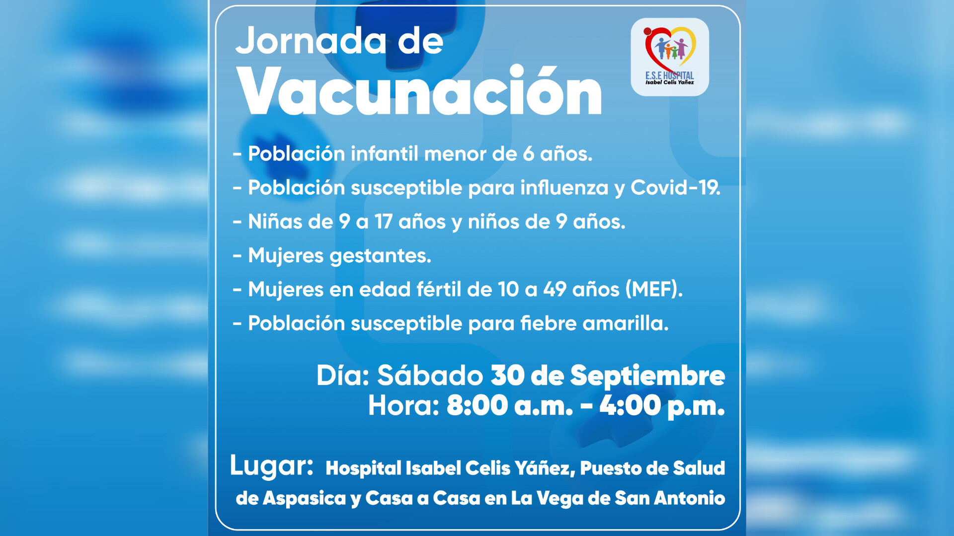HOSPITAL ISABEL CELIS YÁÑEZ REALIZARÁ UNA JORNADA DE VACUNACIÓN EL SÁBADO 30 DE SEPTIEMBRE - PORTADA
