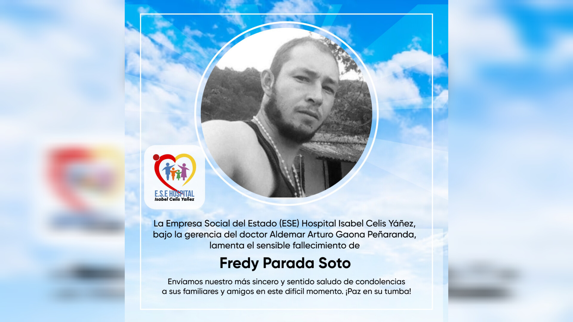 LAMENTAMOS EL FALLECIMIENTO DEL SEÑOR FREDY PARADA SOTO - PORTADA